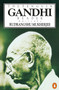 The Penguin Gandhi Reader by Mohandas K. Gandhi, Rudrangshu Mukherjee, 9780140236866