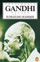 The Penguin Gandhi Reader by Mohandas K. Gandhi, Rudrangshu Mukherjee, 9780140236866