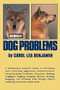 Dog Problems by Carol Lea Benjamin, 9781620457511