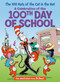 The 100 Hats of the Cat in the Hat: A Celebration of the 100th Day of School by Tish Rabe, Aristides Ruiz, Joe Mathieu, 9780525579953