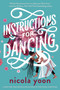 Instructions for Dancing - 9781524718961 by Nicola Yoon, 9781524718961