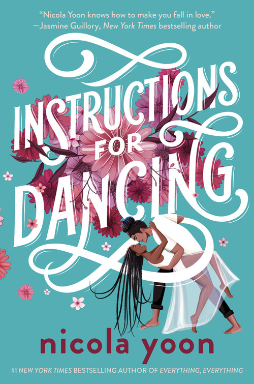 Instructions for Dancing - 9781524718961 by Nicola Yoon, 9781524718961