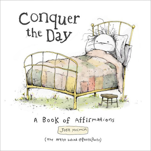 Conquer the Day (A Book of Affirmations) by Josh Mecouch, 9780063016491