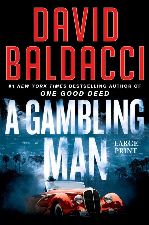 A Gambling Man - 9781538719640 by David Baldacci, 9781538719640
