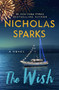 New Novel by Nicholas Sparks - 9781538728628 by Nicholas Sparks, 9781538728628