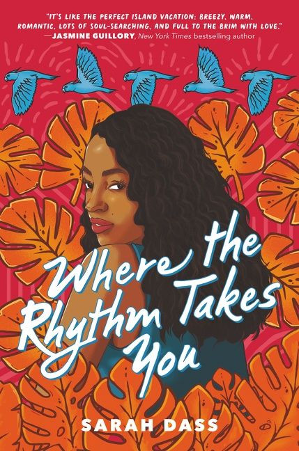 Where the Rhythm Takes You by Sarah Dass, 9780063018525