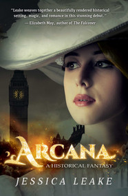 Arcana (A Novel of the Sylvani) by Jessica Leake, 9781940456140