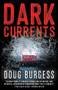Dark Currents by Doug Burgess, 9781728223216