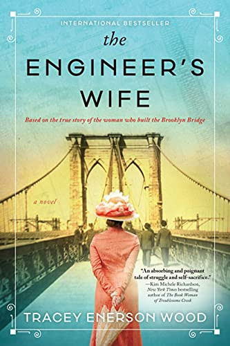 The Engineer's Wife (A Novel) by Tracey Enerson Wood, 9781728226255