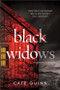 Black Widows (A Novel) by Cate Quinn, 9781728234236