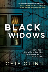 Black Widows (A Novel) by Cate Quinn, 9781728234236