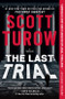 The Last Trial by Scott Turow, 9781538748091