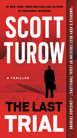 The Last Trial - 9781538748121 by Scott Turow, 9781538748121