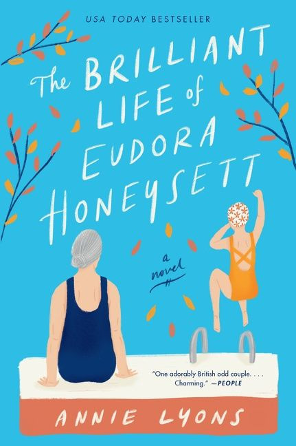 The Brilliant Life of Eudora Honeysett (A Novel) - 9780063026070 by Annie Lyons, 9780063026070
