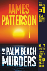 The Palm Beach Murders - 9781538749982 by James Patterson, 9781538749982