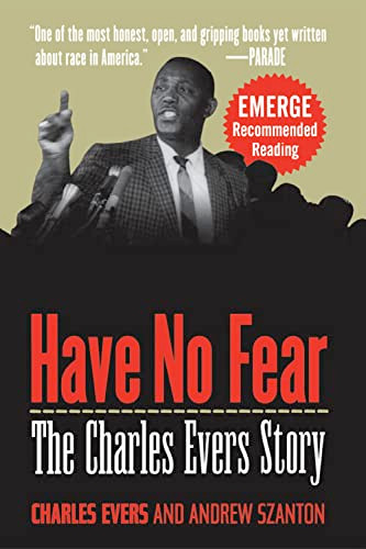 Have No Fear (The Charles Evers Story) - 9781630260941 by Charles Evers, Andrew Szanton, 9781630260941