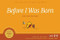 Before I Was Born (God Knew My Name) by Carolyn Nystrom, 9781641581455