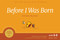 Before I Was Born (God Knew My Name) by Carolyn Nystrom, 9781641581455