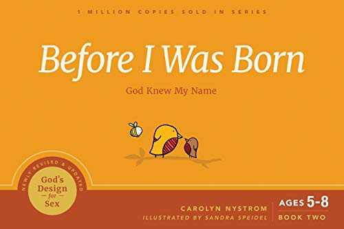 Before I Was Born (God Knew My Name) by Carolyn Nystrom, 9781641581455