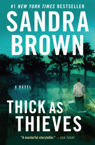 Thick as Thieves - 9781538751923 by Sandra Brown, 9781538751923