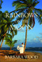 Rainbows on the Moon by Barbara Wood, 9781630260859