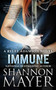 Immune (A Rylee Adamson Novel, Book 2) by Shannon Mayer, 9781940456966