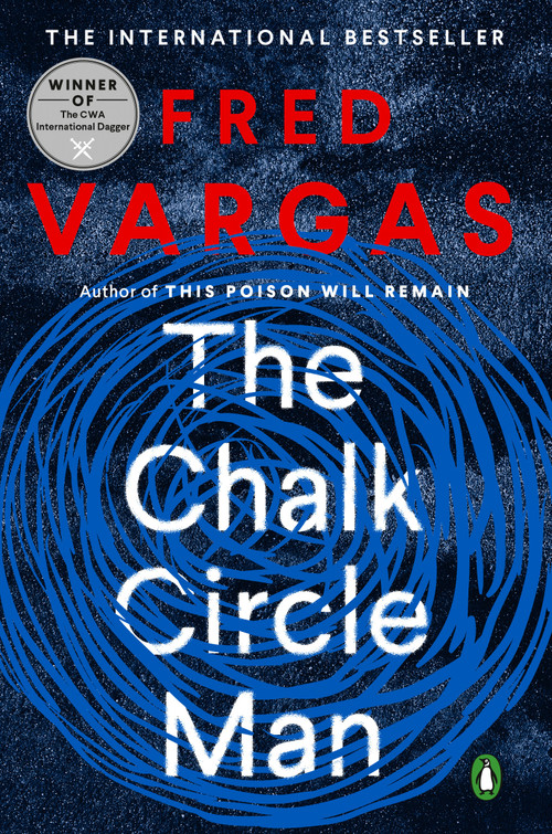 The Chalk Circle Man by Fred Vargas, Sian Reynolds, 9780143115953