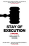 Stay of Execution - 9781630267551 by William P. Wood, 9781630267551