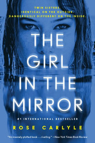 The Girl in the Mirror (A Novel) - 9780063030152 by Rose Carlyle, 9780063030152