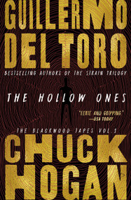 The Hollow Ones - 9781538761755 by Guillermo del Toro, Chuck Hogan, 9781538761755