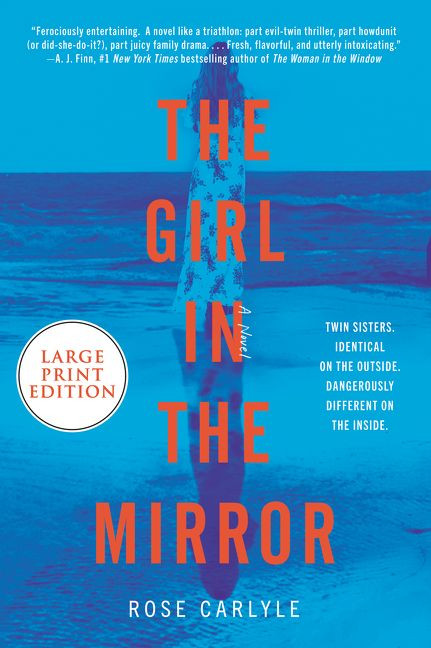 The Girl in the Mirror (A Novel) - 9780063030442 by Rose Carlyle, 9780063030442