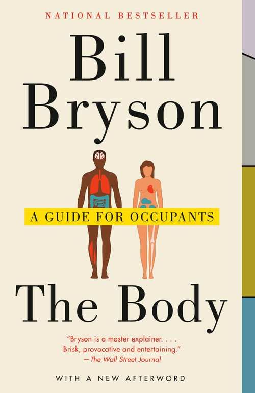 The Body (A Guide for Occupants) - 9780804172721 by Bill Bryson, 9780804172721