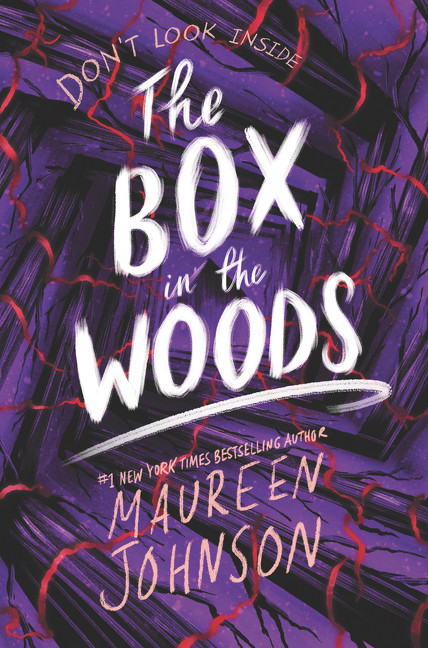 The Box in the Woods by Maureen Johnson, 9780063032606