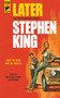 Later by Stephen King, 9781789096491