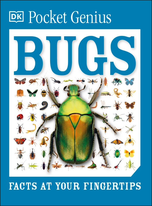 Pocket Genius Bugs (Facts at Your Fingertips) by DK, 9781465445605