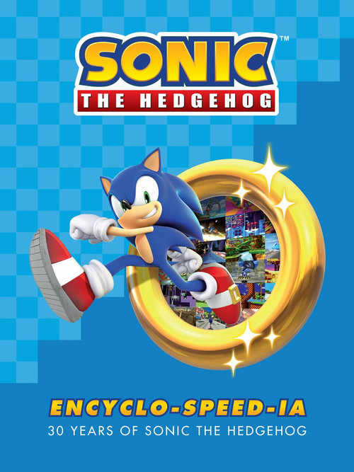 Sonic the Hedgehog Encyclo-speed-ia by Ian Flynn, SEGA, 9781506719276