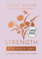 Strength for Each Day (365 Devotions to Make Every Day a Great Day) by Joyce Meyer, 9781546000655