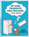 GROW: My Own Thoughts and Feelings (for Boys) (A Young Boy's Workbook About Exploring Problems) by Wendy Deaton, 9780897931311