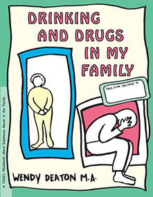 GROW: A Separation in My Family (A Child's Workbook About Substance Abuse in the Family) by Wendy Deaton, 9780897931526