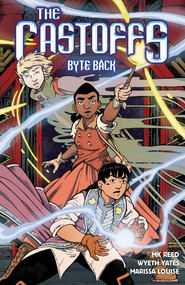 The Castoffs Vol. 4 (Byte Back) by MK Reed, Wyeth Yates, Marissa Louise, 9781941302811