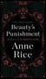 Beauty's Punishment (A Novel) by A. N. Roquelaure, Anne Rice, 9780452281431