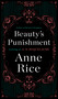 Beauty's Punishment (A Novel) by A. N. Roquelaure, Anne Rice, 9780452281431