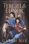 Terciel and Elinor by Garth Nix, 9780063049321