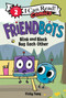 Friendbots: Blink and Block Bug Each Other - 9780063049482 by Vicky Fang, Vicky Fang, 9780063049482