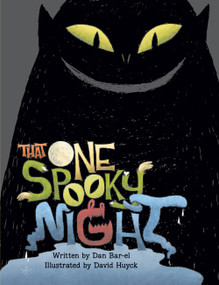That One Spooky Night - 9781554537525 by Dan Bar-el, David Huyck, 9781554537525