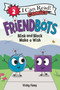 Friendbots: Blink and Block Make a Wish - 9780063049444 by Vicky Fang, Vicky Fang, 9780063049444