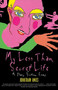 My Less Than Secret Life (A Diary, Fiction, Essays) by Jonathan Ames, 9781560253754