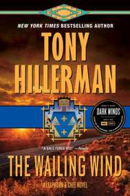 The Wailing Wind (A Leaphorn and Chee Novel) by Tony Hillerman, 9780063050051