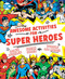 Awesome Activities for Super Heroes by Sarah Parvis, 9781941367407