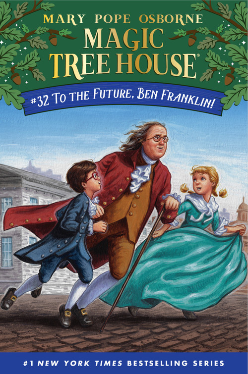To the Future, Ben Franklin! - 9780525648352 by Mary Pope Osborne, AG Ford, 9780525648352
